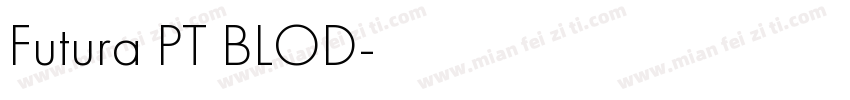 Futura PT BLOD字体转换